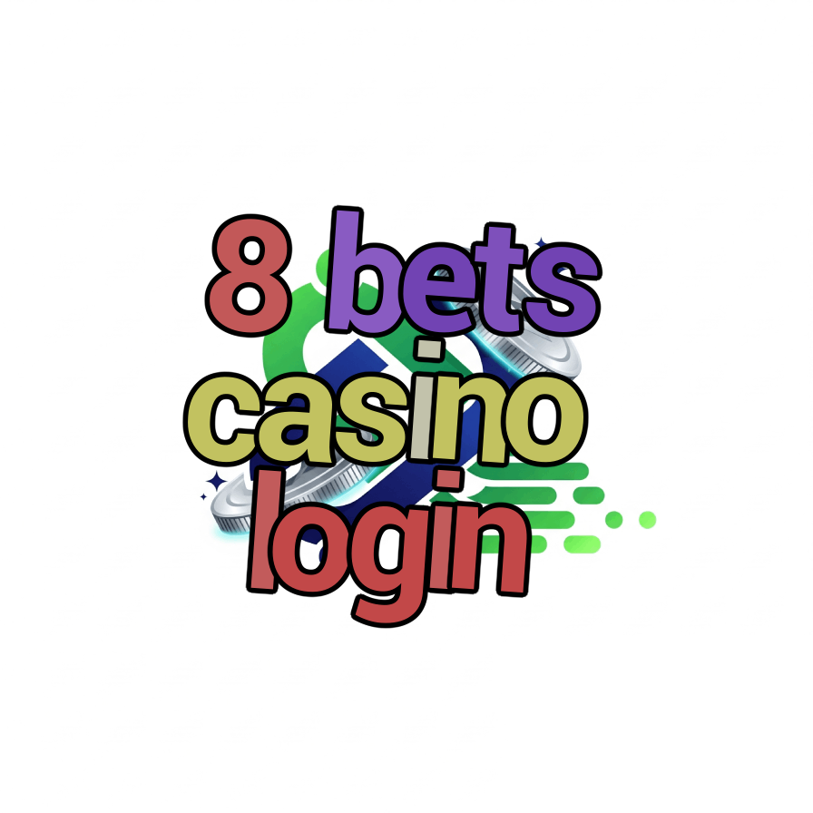 8 bets casino login